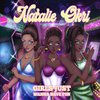 Natalie Okri - Girls Just Wanna Have Fun