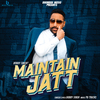 Bobby Singh - Maintain Jatt