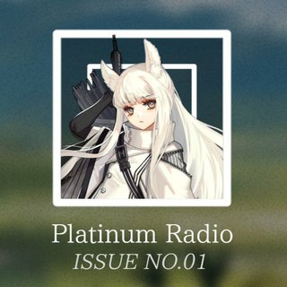 Platinum Radio for issue No.01
