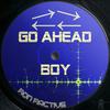 Ron Ractive - Go Ahead Boy (Maxi Mix)