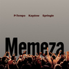 Kaydow - Memeza (Radio Edit)