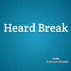 Kamran Ahmed - Heard Break