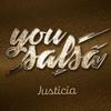 You Salsa - Justicia (En Vivo)