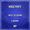 Mc Riquinho - House Party