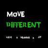 Kavi - Move Different (feat. Deonna & JP)