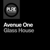 Avenue One - Glass House (Extended Mix)