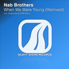 nab brothers - When We We Young (UDM Remix)