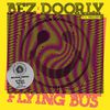 Bez (UK) - Flying Bus (Dub Mix)