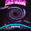 Fredih - Lucid Dreams