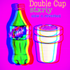 Stxrly - Double Cup (slow N reverbed)