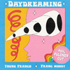 Young Franco - Daydreaming (Phil Fuldner Remix)