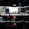 BMD - Team Superstars 2 (feat. King M.o.R)