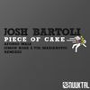Josh Bartoli - Piece Of Cake (Simon Roge & Vid Marjanovic Remix)