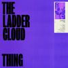 The Ladder Cloud Thing - Safe Place