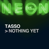 Tasso - Nothing Yet (Extended Mix)