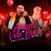 MC Abel JS - Amante da Vida Louca