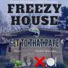 7G Freezo - Freezy House (feat. Alstro, Dimitri Devaughn & Breezy)