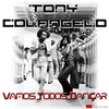 Tony Colangelo - Vamos Todos Dançar (Mario Tonoli Remix)