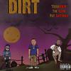 Trinikkm - Dirt Feat The Game & Pat Anthony