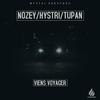 Hystri - Viens Voyager (feat. Nozey & Tupan)