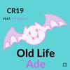 CR19 - Old Life Ade (Instrumental)