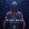 Adalamoon - Bright World (Original Mix)