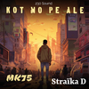 Mk75 - Kot mo pé alé