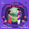 Prateek Gandhi - Ishq Ka Rang