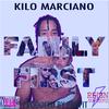 Kilo Marciano - Here For The Family (feat. C.Major & My Mom)