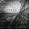 Lano - Pick Up The Phone