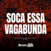 MC Ruivinha - Soca Essa Vagabunda