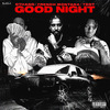 French Montana - Good Night