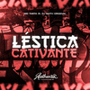 DJ Math Original - Léstica Cativante