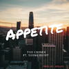 The Chosen - Appetite (feat. Young Egypt)