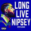 Spiffie Luciano - Long Live Nipsey