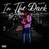 Lil Tiez - In The Dark