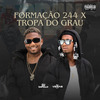 DJ DAPOLLO - Formação 244 X Tropa do Grau