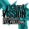 Richard Vission - I'll Follow (Vocal Mix)