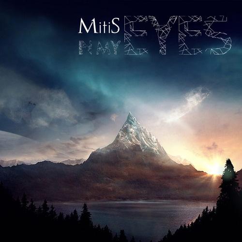 in my eyes - mitis - 网易云音乐