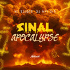 DJ MP7 013 - Sinal Apocalypse