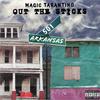 Magic Tarantino - Out The Sticks