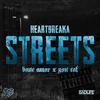 Heartbreaka - Streets (feat. YSN Cal)