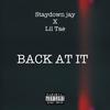 Staydown jay - BACK AT IT (feat. Lil Tae)