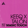 KeeQ - Magic Touch (Extended Mix)