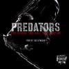 G Lean tha Fireboy - Predators (feat. Chris Lockett, Young Ro & Whip Game)