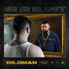 Diloman - Jetzt