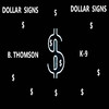 B. Thomson - Dollar Signs