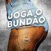 Dj Jhon SP - Joga o Bundão