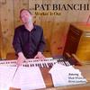 Pat Bianchi - Turn out the Stars (feat. Mark Whitfield & Byron Landham)