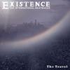 Existence The International Beatmaker - The Travel (feat. Wilkshake, LearnZ, Emcee H.U.F.F., Ishwho, Dr. VooDoo, Dialect, Harvest & M-Acculate)